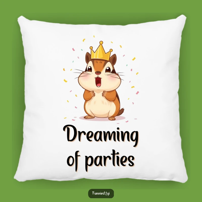 Funny Chipmunk King Pillow: Cozy Comfort with Royal Celebration Accents