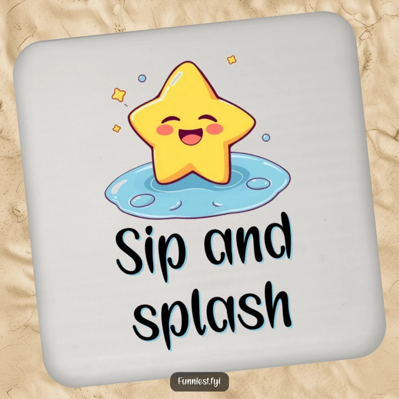 Funny drink coaster featuring a laughing star winking as it falls into a puddle, providing humorous protection for tabletops.