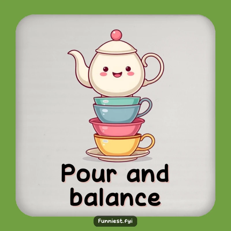 Funny Teapot Tea Cups Coaster: Protect with Panache, Fun Funny Gift