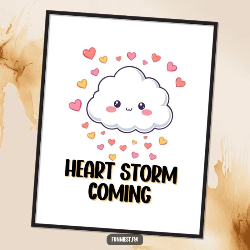 Funny Poster of a smiling fluffy cloud character raining tiny colorful hearts, bringing a cheerful and loving vibe to any room.