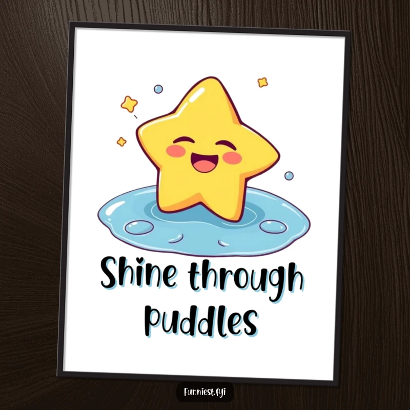 Funny poster of a laughing star character winking playfully while falling into a puddle, creating a cheerful and humorous wall display.