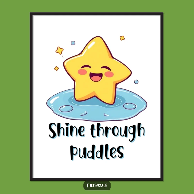 Funny Laughing Star Puddle Splash Poster: Art That Makes You Smile!