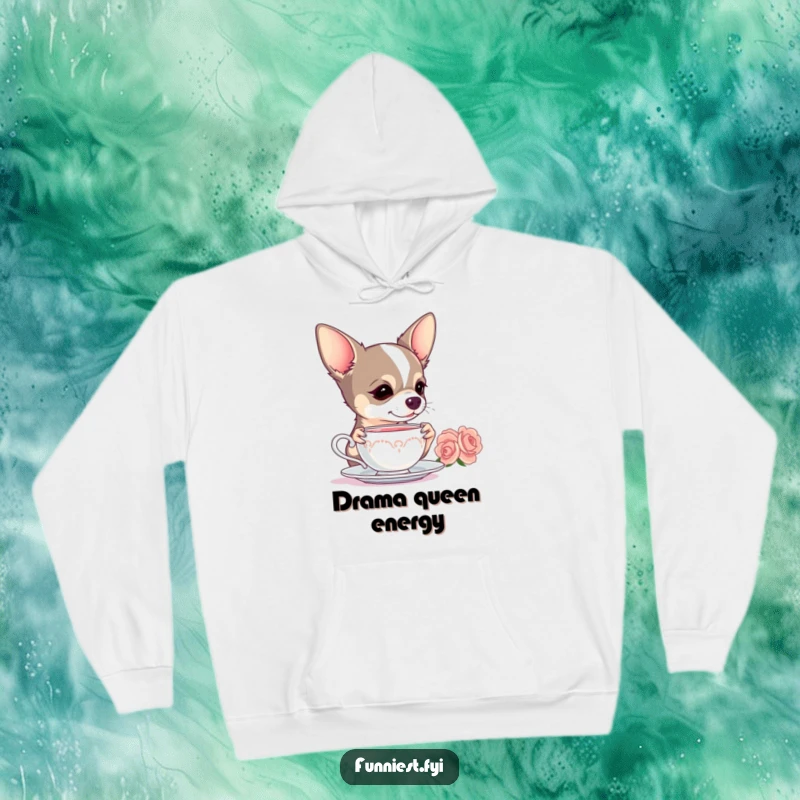 Funny Chihuahua hoodie, depicting a canine dramatically sipping from an elegant teacup, radiating aristocratic humor.