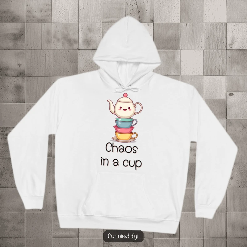 Funny Teapot Balancing Tea Cups Hoodie: A cozy hoodie featuring a teapot precariously stacking teacups. A warm and funny gift for tea enthusiasts.