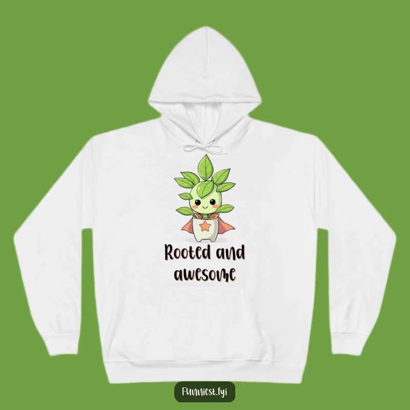 Funny Superhero Houseplant Hoodie: Stay Cozy with This Hilarious Heroic Sweatshirt
