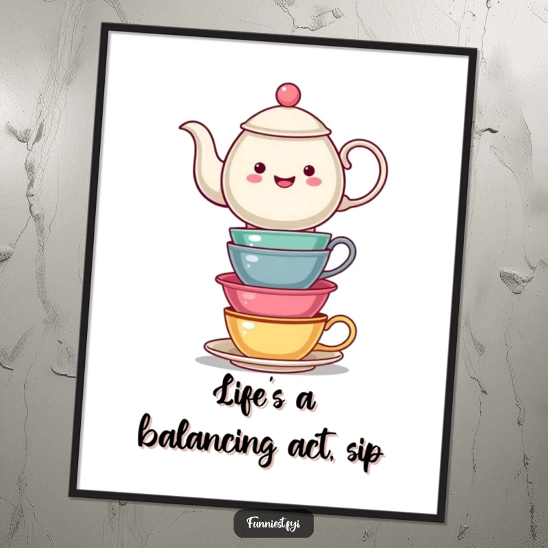 Funny Free Printable Wall Art: A charming teapot precariously balancing a stack of mismatched teacups, whimsical decor.