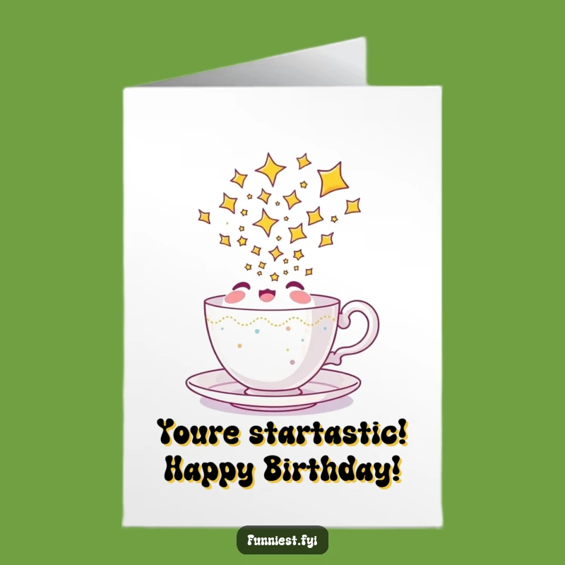 Free Printable Birthday Card: Delighted Teacup Pouring Stars Funny Downloadable Gift