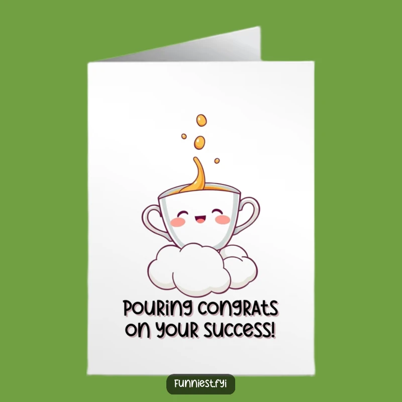 Free Printable Congrats Card: Teacup & Cloud Delight - Cheerful Downloadable Gift!