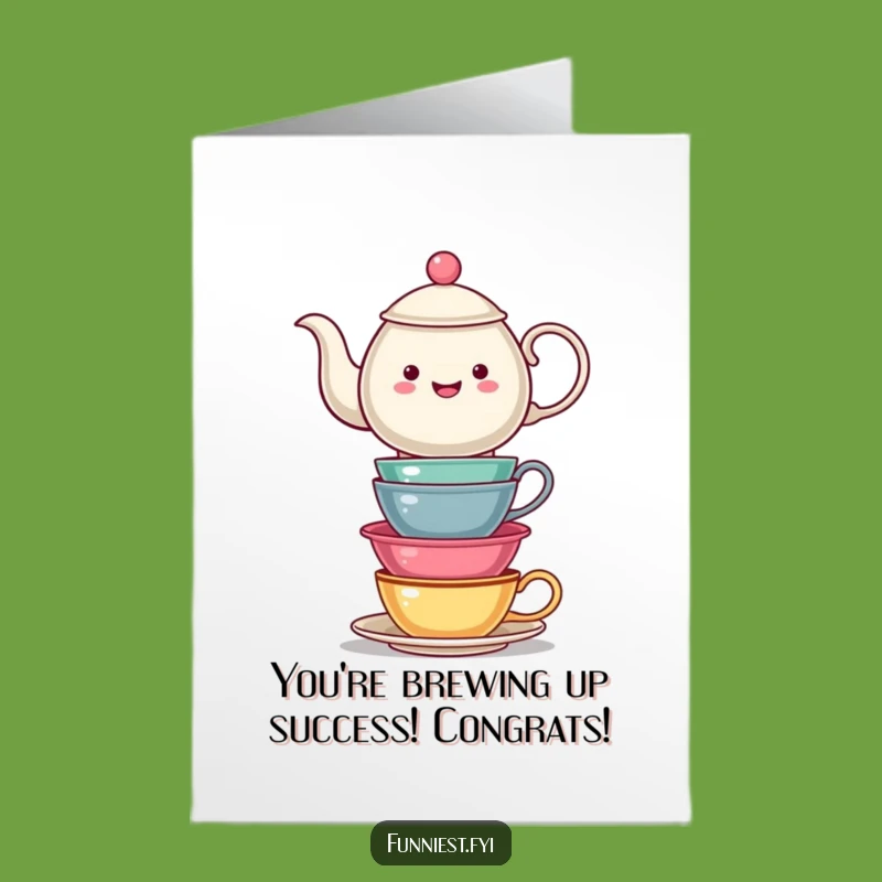 Free Printable Congratulations Card: Teapot with Teacups, Funny Tea Lover Downloadable Gift