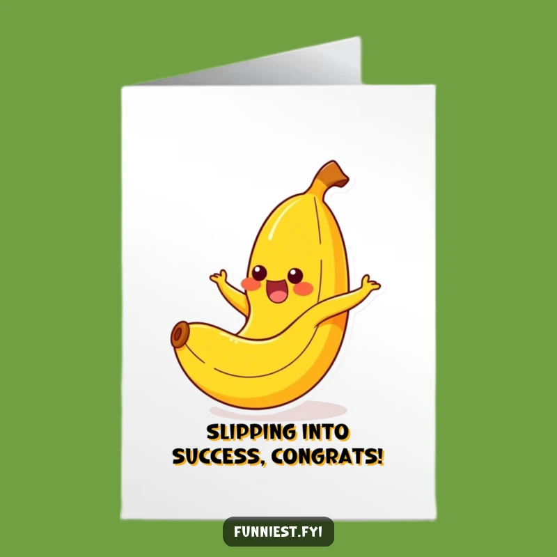 Free Printable Banana Congratulations Card: Slipping into Success Downloadable Gift