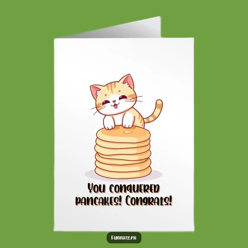 Free Printable Congrats Card: Cat Pancake Balancing Act - Hilarious Downloadable Gift!