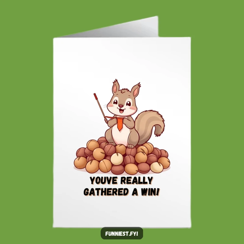 Free Printable Congrats Card: Squirrel Nut Banner Victory - Downloadable Funny Success Card