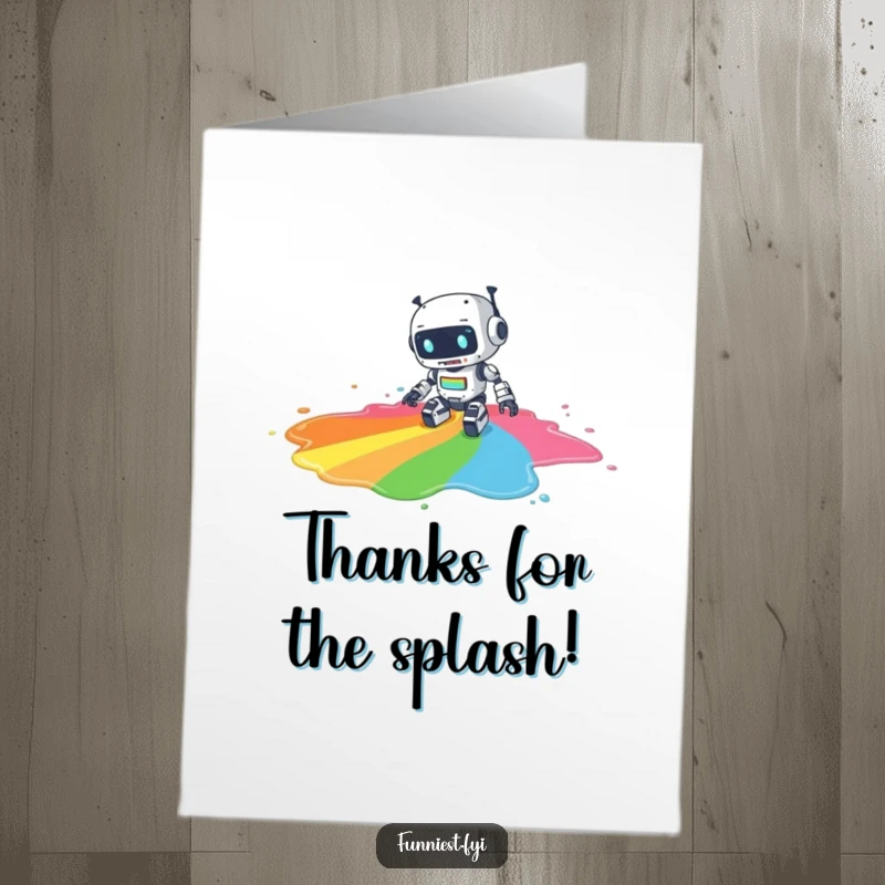 Free Printable Thank You Card: A clumsy robot character tripping and spilling a giant puddle of rainbow paint.