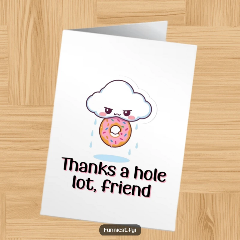 Funny Free Printable Thank You Card: Grumpy cloud character accidentally rains a single, perfect donut as a thank you.