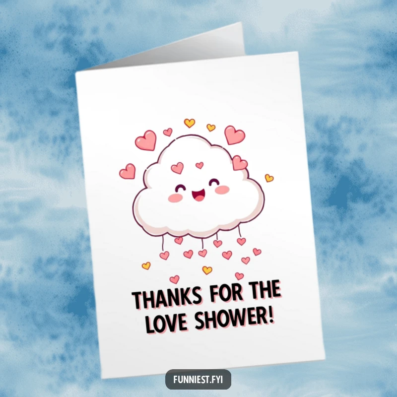 Funny Free Printable Thank You Card: A joyful cloud character gently rains tiny, colorful hearts, conveying sincere thanks and affection.