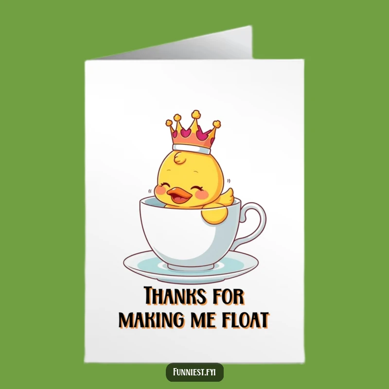 Free Printable Thank You Card: Royal Duck's Teacup Struggle - Hilarious Appreciation Downloadable Gift!