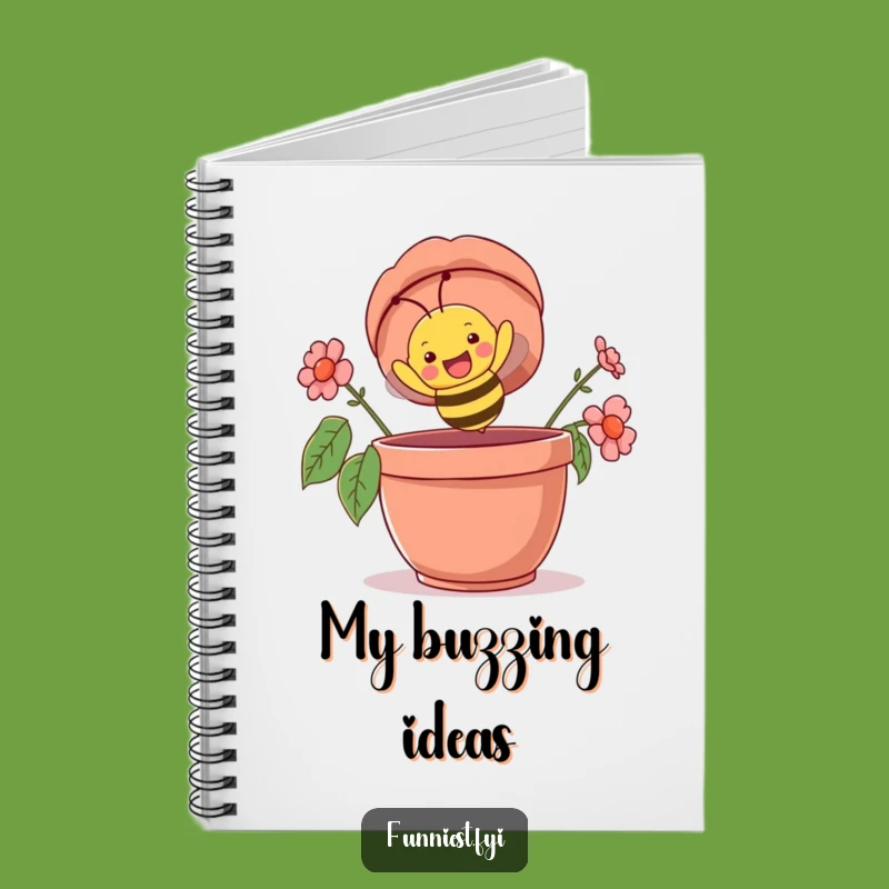 Funny Bee Adventure Notebook, A Humorous Journal for Happy Thoughts