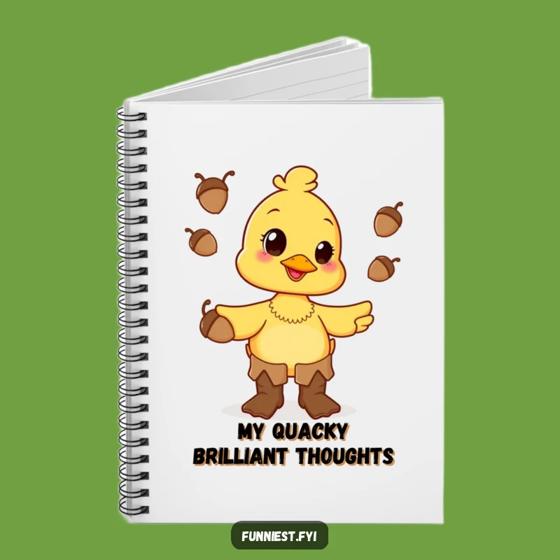 Funny Duck Juggling Notebook - Happy Acorn Journal Gift