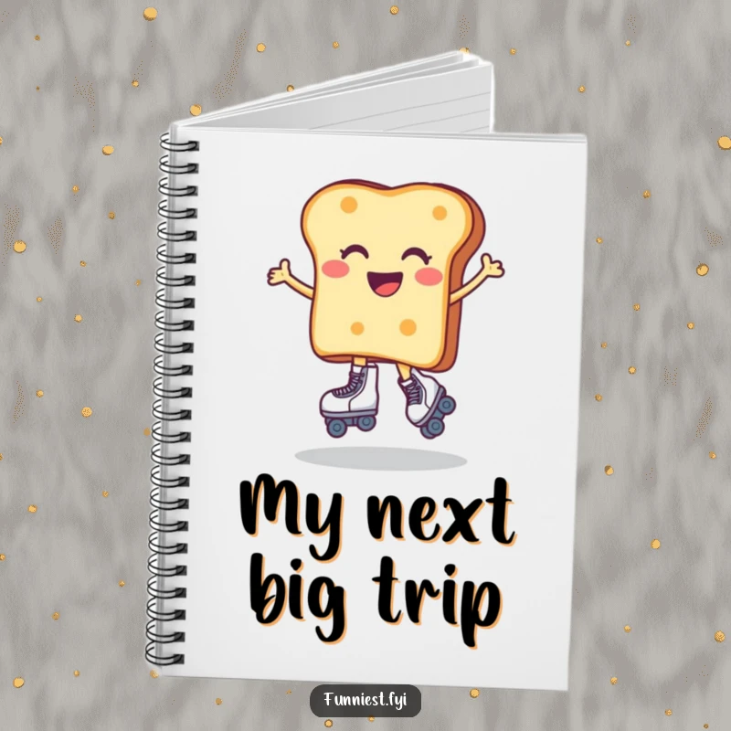 Funny notebook cover with a toast character gleefully attempting to wear roller skates. A humorous and inspiring design for note-taking.