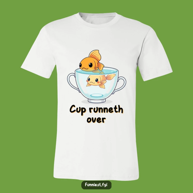 Funny Goldfish Teacup T-Shirt: Determined Swimmer, Awesome Funny Gift